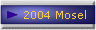 2004 Mosel 