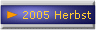 2005 Herbst