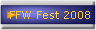FFW Fest 2008