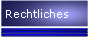 Rechtliches