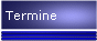 Termine